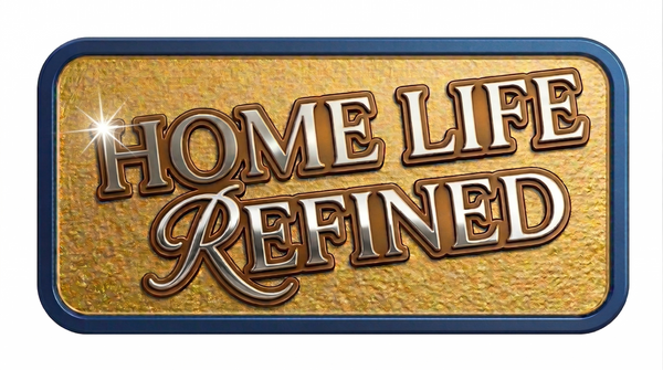 Home Life Refined